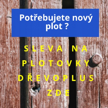 Akční slevy na plotovky Dřevoplus